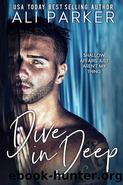 Dive in Deep by Ali Parker