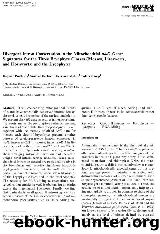 Divergent Intron Conservation in the Mitochondrial nad2 Gene: Signatures for the Three Bryophyte Classes (Mosses, Liverworts, and Hornworts) and the Lycophytes by Pruchner D. et al