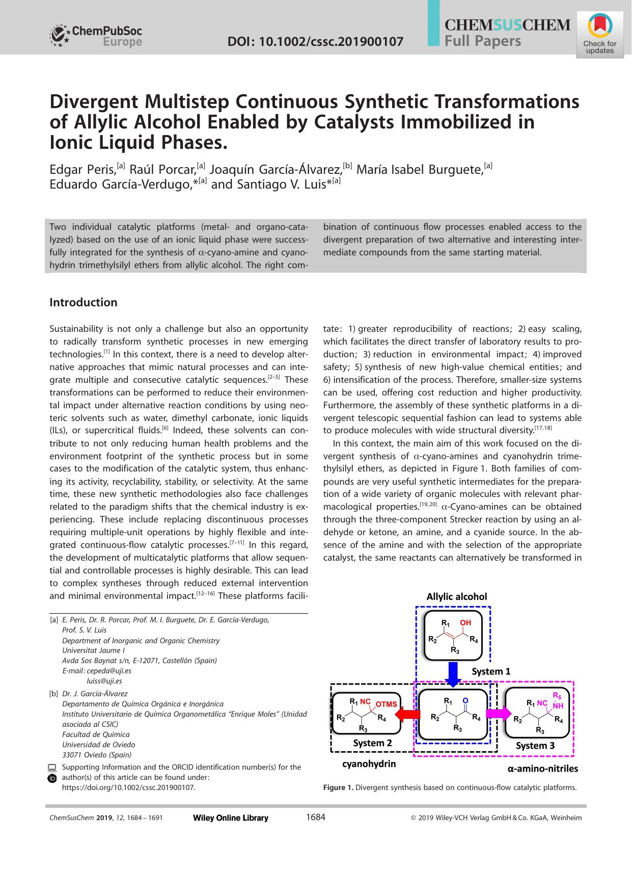 Divergent Multistep Continuous Synthetic Transformations of Allylic Alcohol Enabled by Catalysts Immobilized in Ionic Liquid Phases. by Unknown