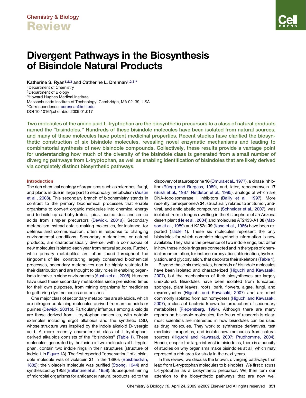 Divergent Pathways in the Biosynthesis of Bisindole Natural Products by Katherine S. Ryan; Catherine L. Drennan