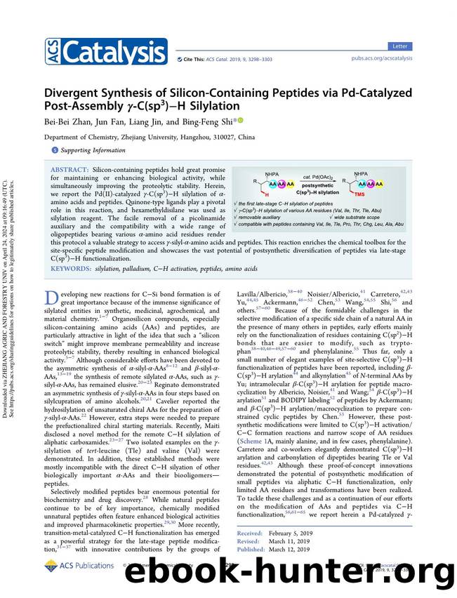 Divergent Synthesis of Silicon-Containing Peptides via Pd-Catalyzed Post-Assembly Î³-C(sp3)âH Silylation by Bei-Bei Zhan Jun Fan Liang Jin & Bing-Feng Shi