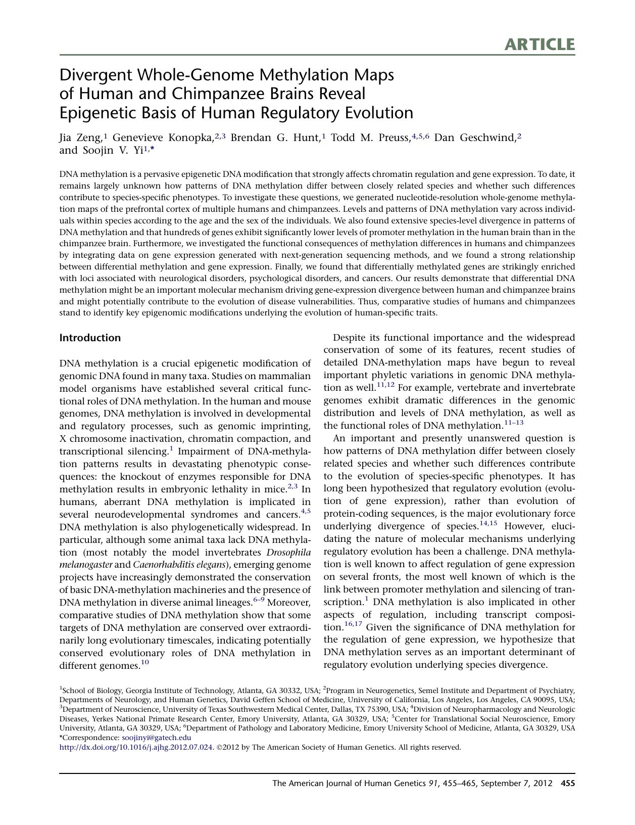 Divergent Whole-Genome Methylation Maps of Human and Chimpanzee Brains Reveal Epigenetic Basis of Human Regulatory Evolution by Jia Zeng & Genevieve Konopka & Brendan G. Hunt & Todd M. Preuss & Dan Geschwind & Soojin V. Yi