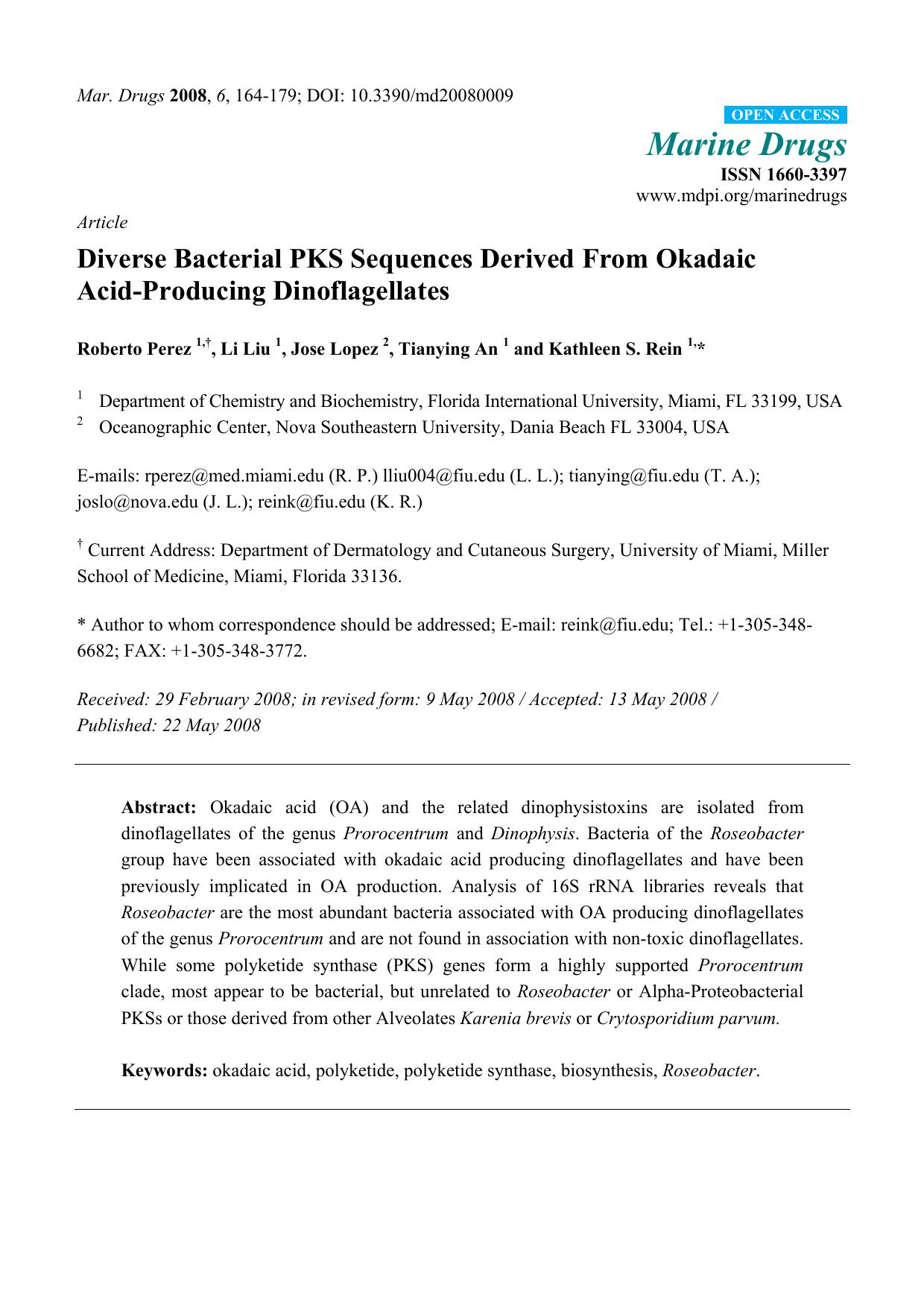 Diverse Bacterial PKS Sequences Derived From Okadaic Acid-Producing Dinoflagellates by Roberto Perez & Li Liu & Jose Lopez & Tianying An & Kathleen S. Rein