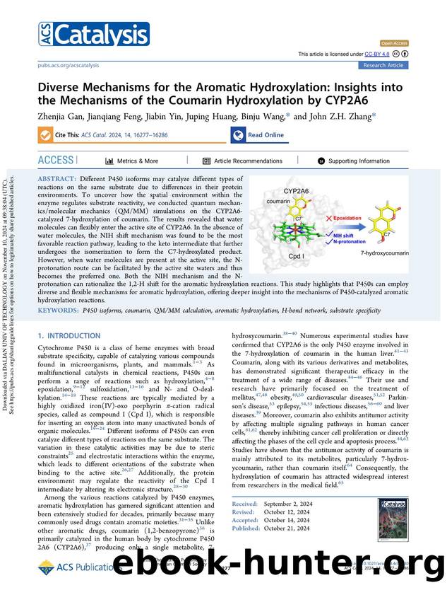 Diverse Mechanisms for the Aromatic Hydroxylation: Insights into the Mechanisms of the Coumarin Hydroxylation by CYP2A6 by Zhenjia Gan Jianqiang Feng Jiabin Yin Juping Huang Binju Wang & John Z.H. Zhang