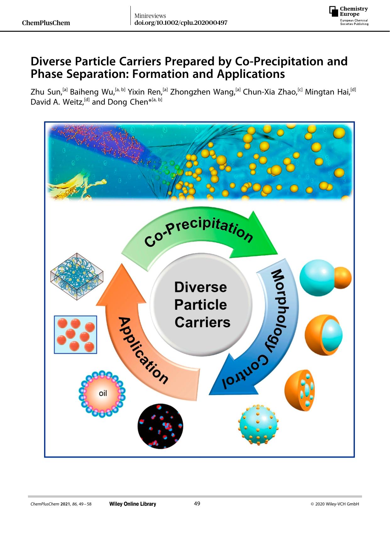 Diverse Particle Carriers Prepared by CoâPrecipitation and Phase Separation: Formation and Applications by Unknown