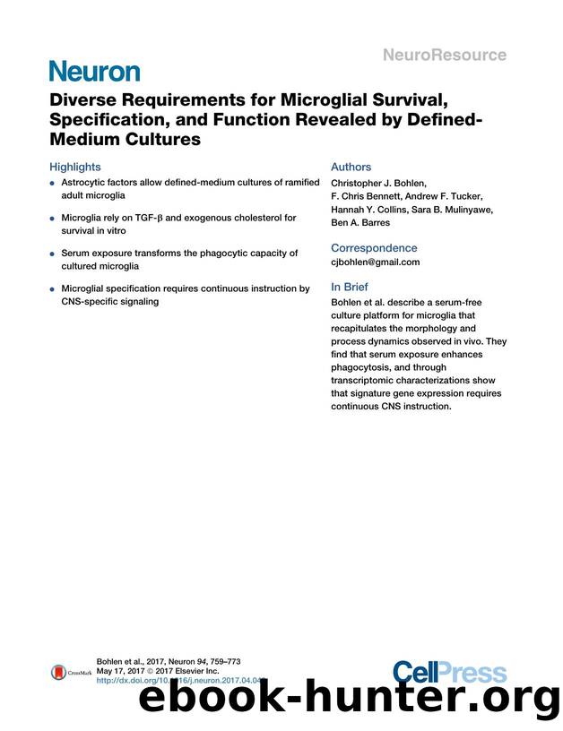 Diverse Requirements for Microglial Survival, Specification, and Function Revealed by Defined-Medium Cultures by unknow