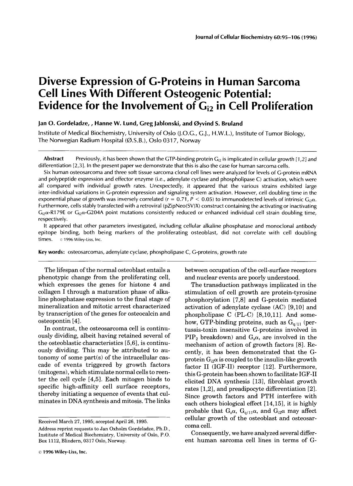 Diverse expression of G-proteins in human sarcoma cell lines with different osteogenic potential: Evidence for the involvement of Gi2 in cell proliferation by Unknown
