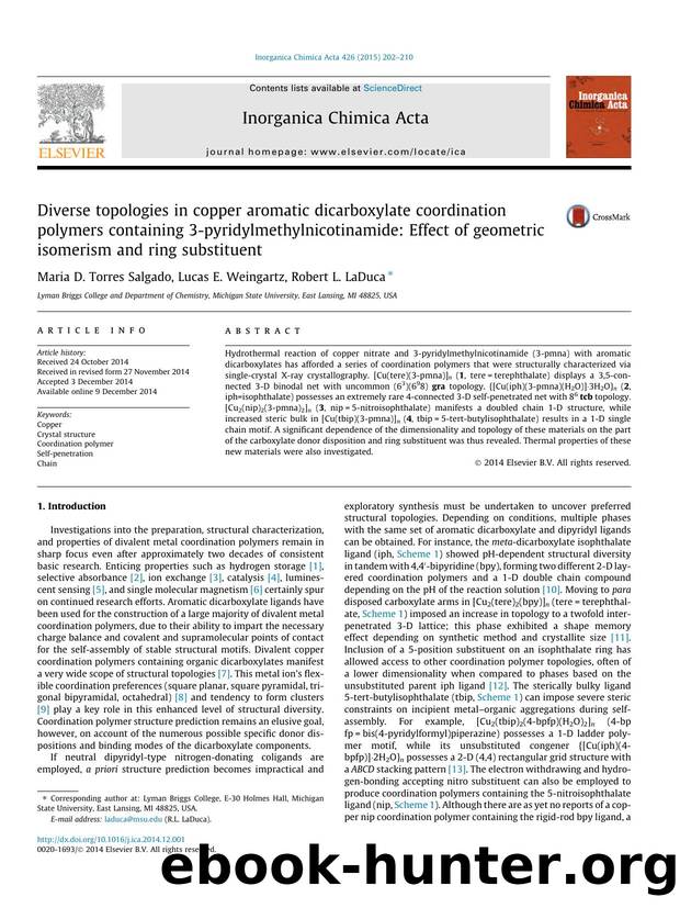 Diverse topologies in copper aromatic dicarboxylate coordination polymers containing 3-pyridylmethylnicotinamide: Effect of geometric isomerism and ring substituent by Maria D. Torres Salgado & Lucas E. Weingartz & Robert L. LaDuca