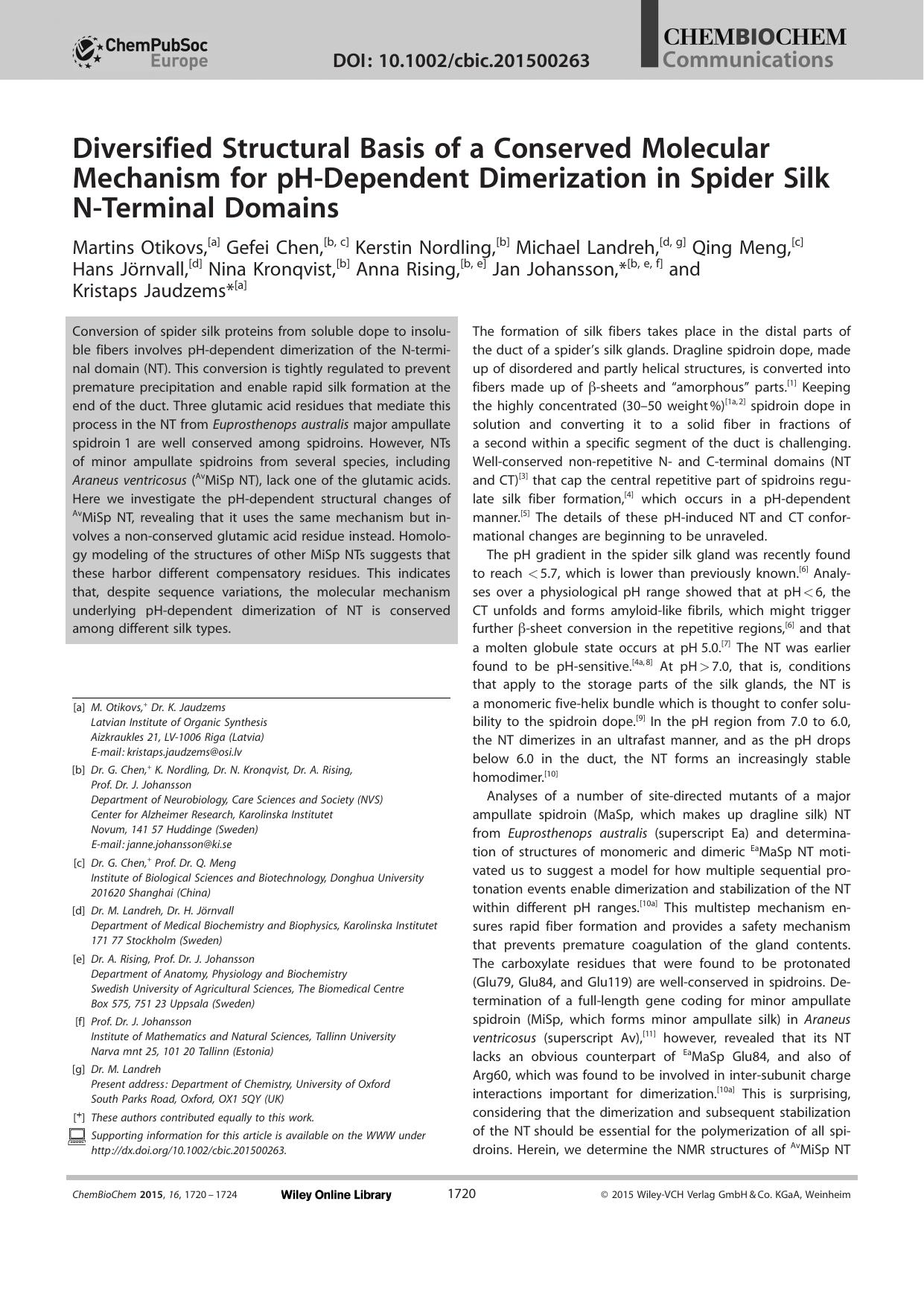 Diversified Structural Basis of a Conserved Molecular Mechanism for pHDependent Dimerization in Spider Silk NTerminal Domains by Unknown