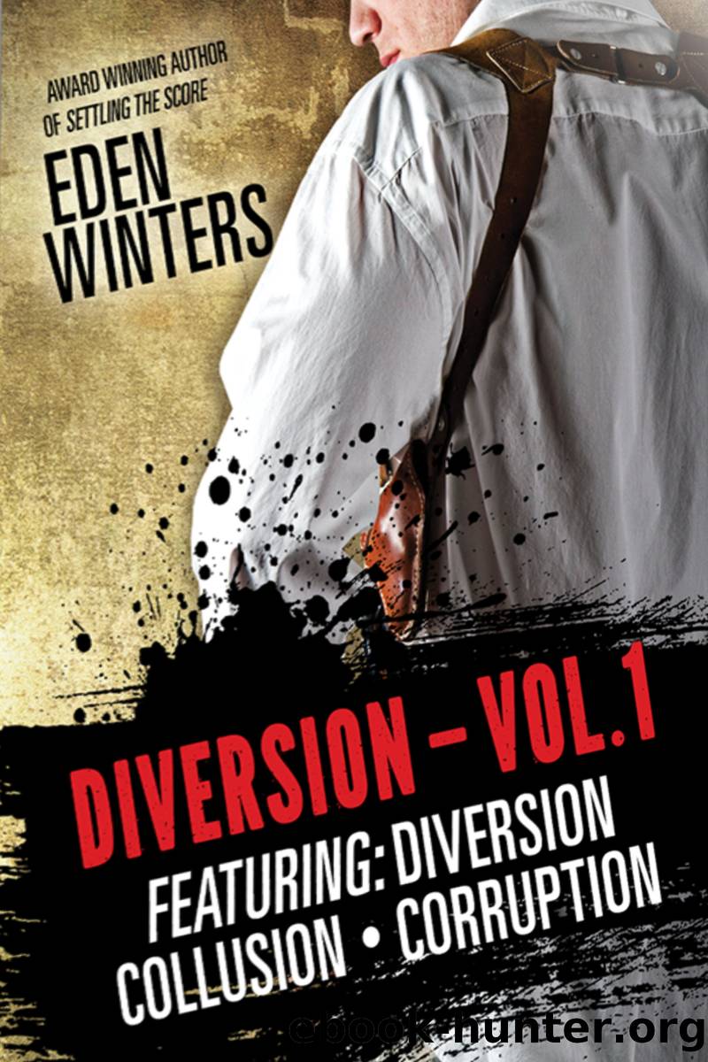 Diversion Box Set Volume 1 by Eden Winters