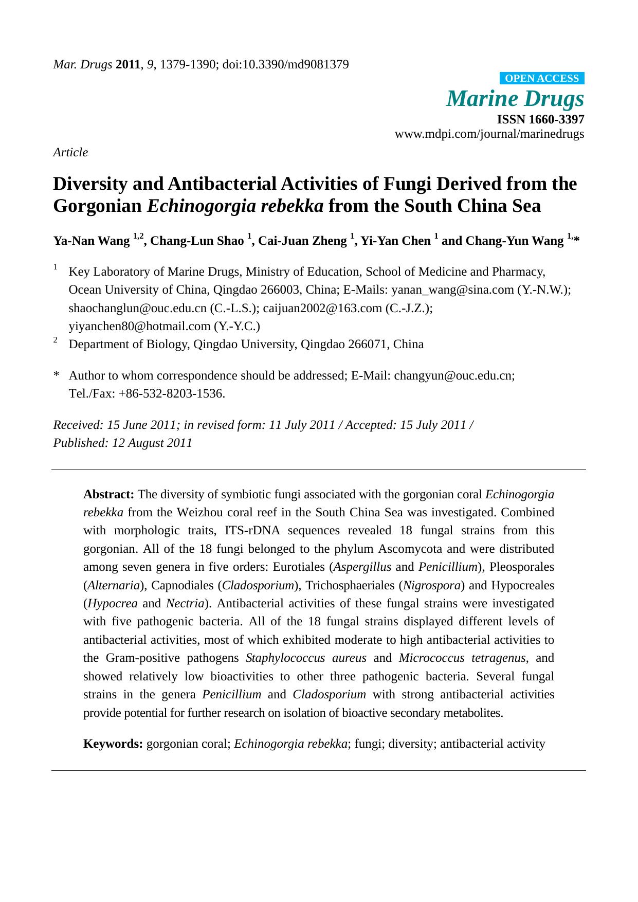 Diversity and Antibacterial Activities of Fungi Derived from the Gorgonian Echinogorgia rebekka from the South China Sea by Ya-Nan Wang & Chang-Lun Shao & Cai-Juan Zheng & Yi-Yan Chen & Chang-Yun Wang