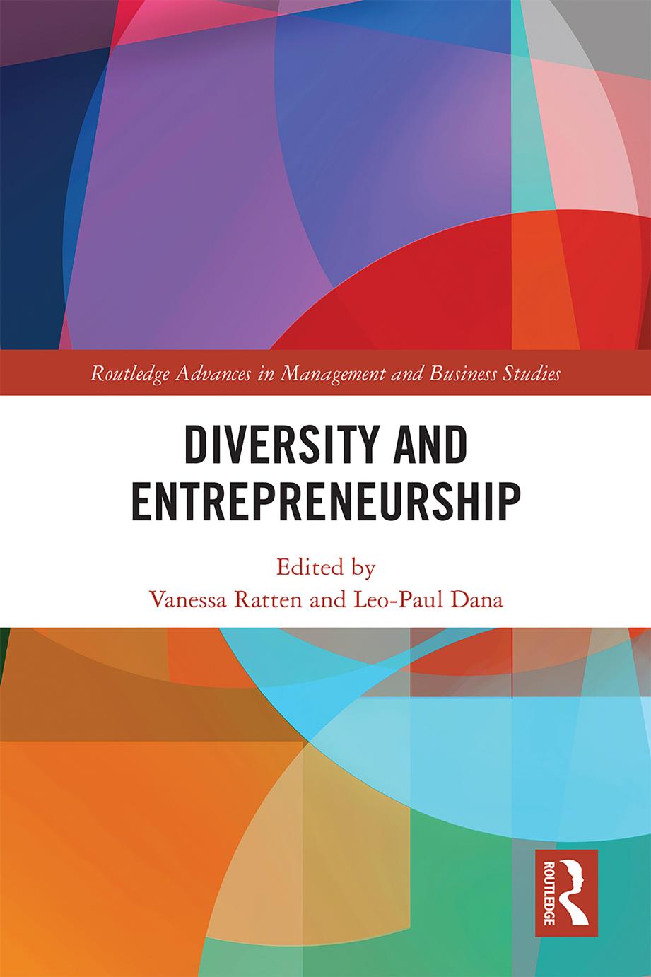 Diversity and Entrepreneurship by Vanessa Ratten Leo-Paul Dana
