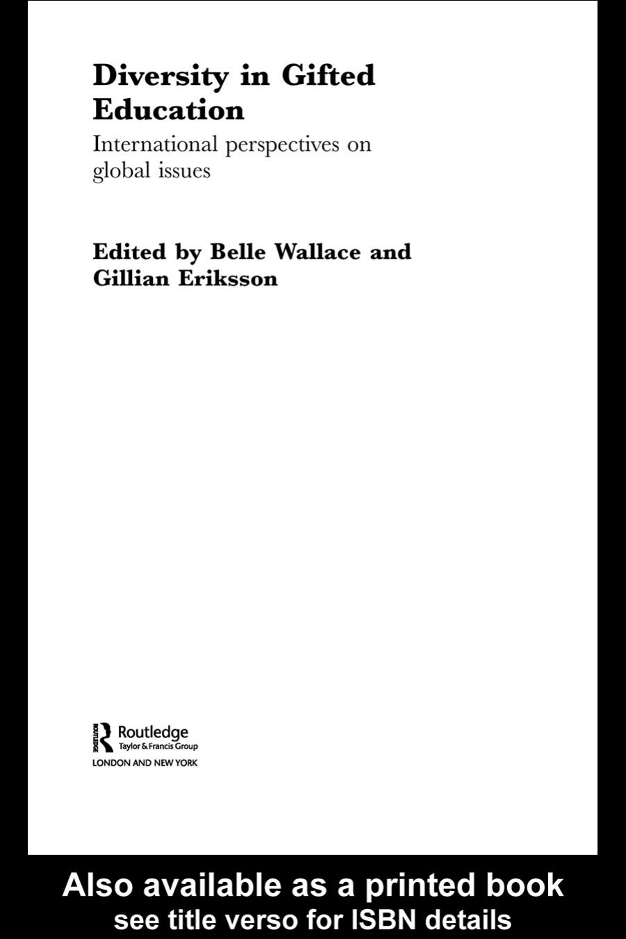 Diversity in gifted education : international perspectives on global issues by Belle Wallace; Gillian I Eriksson