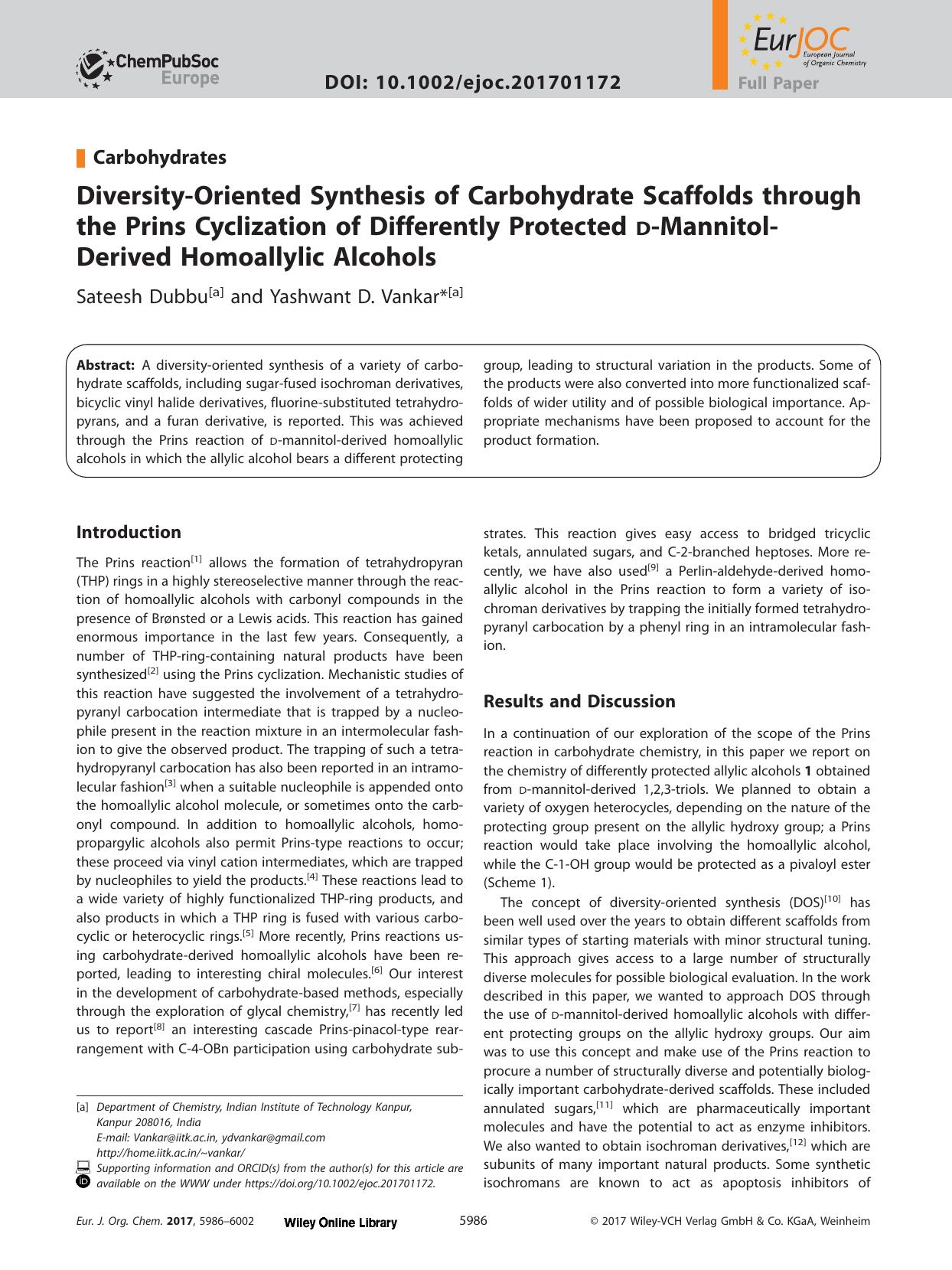 Diversity&#x02010;Oriented Synthesis of Carbohydrate Scaffolds through the Prins Cyclization of Differently Protected <sc>d<sc>&#x02010;Mannitol&#x02010;Derived Homoallylic Alcohols by Unknown