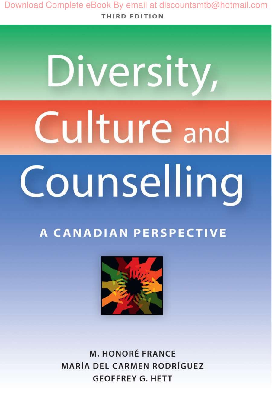 Diversity, Culture and Counselling, A Canadian Perspective by Honoré France María del Carmen Rodríguez Geoffrey Hett
