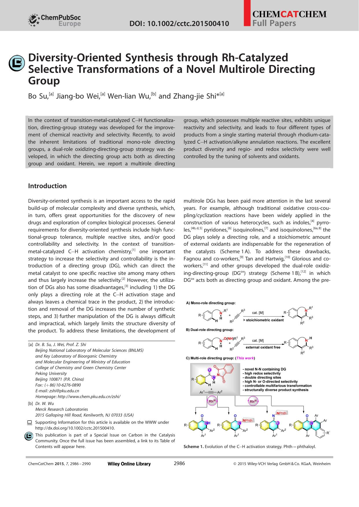 DiversityOriented Synthesis through RhCatalyzed Selective Transformations of a Novel Multirole Directing Group by Unknown