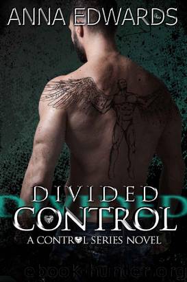 Divided Control (The Control Series Book 2) by Anna Edwards