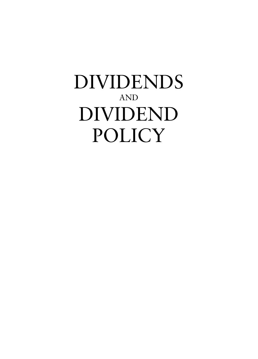 Dividends and Dividend Policy (Repost) by H. Kent Baker(auth.)