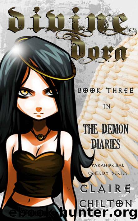 Divine Dora by Claire Chilton