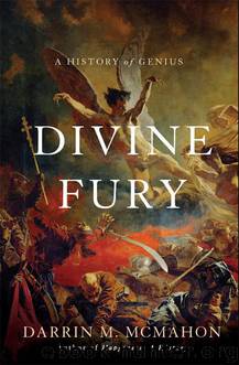 Divine Fury by Darrin M. McMahon