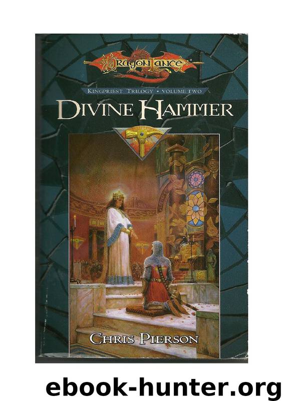 Divine Hammer: Kingpriest Trilogy, Volume Two by Chris Pierson