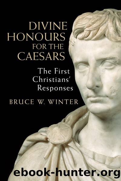 Divine Honours for the Caesars by Winter Bruce W