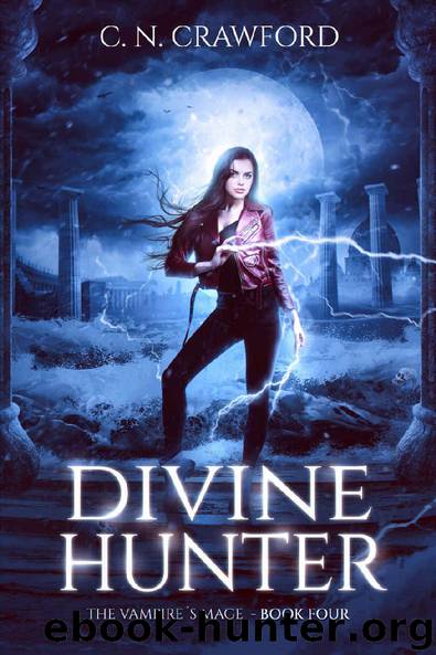Divine Hunter (The Vampire's Mage Series Book 4) by C.N. Crawford