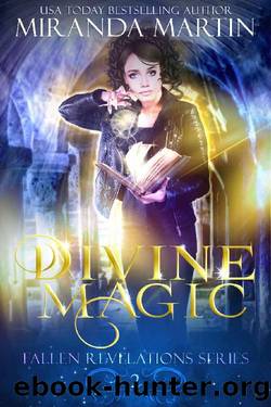 Divine Magic by Miranda Martin
