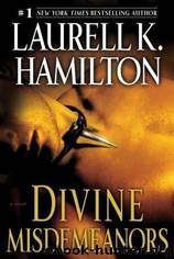 Divine Misdemeanors by Laurell K Hamilton