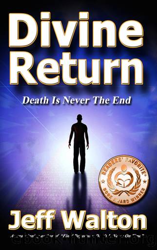 Divine Return by Jeff Walton