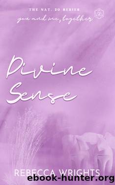 Divine Sense (The Nat. 20 Series Book 2): A Billionaire Boyfriend, Secret Relationship, Found Family Romance Novel by Rebecca Wrights