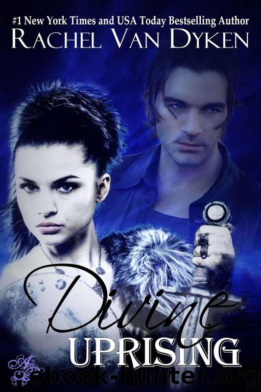 Divine Uprising by Rachel Van Dyken
