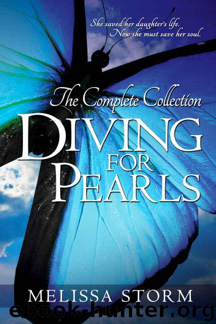 Diving for Pearls: The Complete Collection (The Pearl Makers) by Storm Melissa