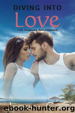 Diving into Love (The Armstrongs Book 11) by Jessica Gray