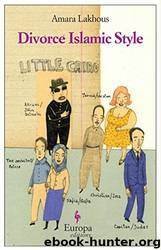 Divorce Islamic Style by Amara Lakhous