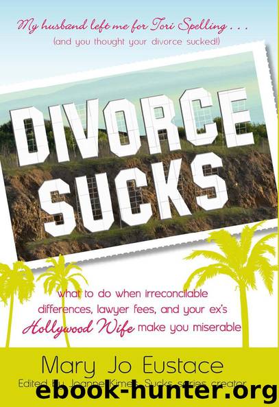 Divorce Sucks by Mary Jo Eustace
