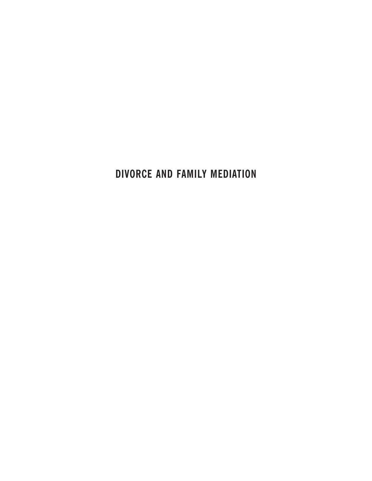 Divorce and Family Mediation: Models, Techniques, and Applications by Jay Folberg; Ann L. Milne; Peter Salem