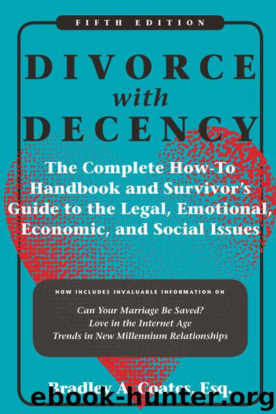 Divorce with Decency by Bradley A. Coates