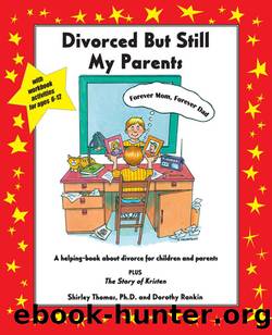 Divorced But Still My Parents by Shirley Thomas