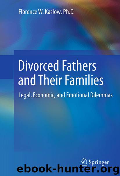 Divorced Fathers and Their Families by Florence W. Kaslow
