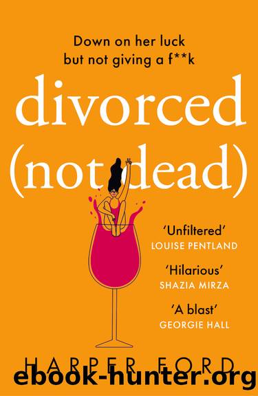 Divorced Not Dead by Harper Ford