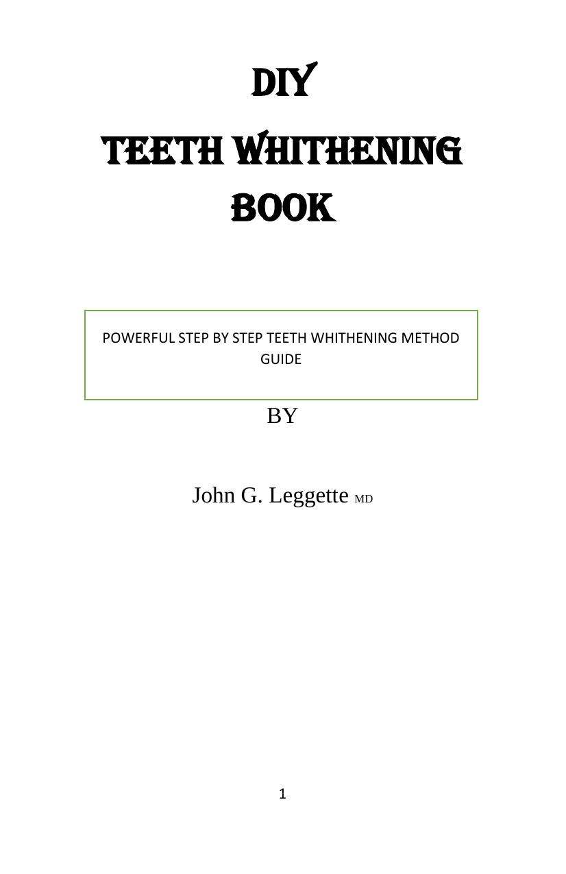 Diy Teeth Whitening Book Powerful Step By Step Diy Teeth Whitening Methods Guide by use1