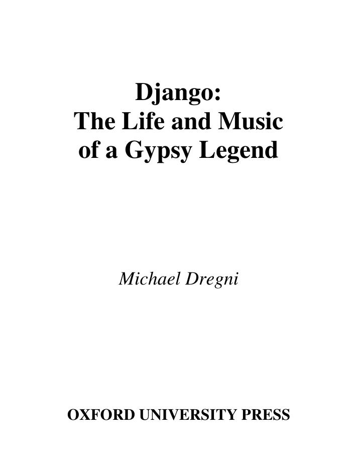 Django: The Life and Music of a Gypsy Legend by Michael Dregni