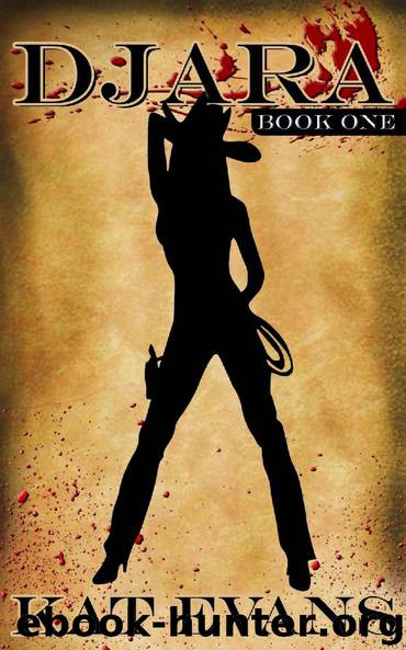 Djara- Book One by Kat Evans