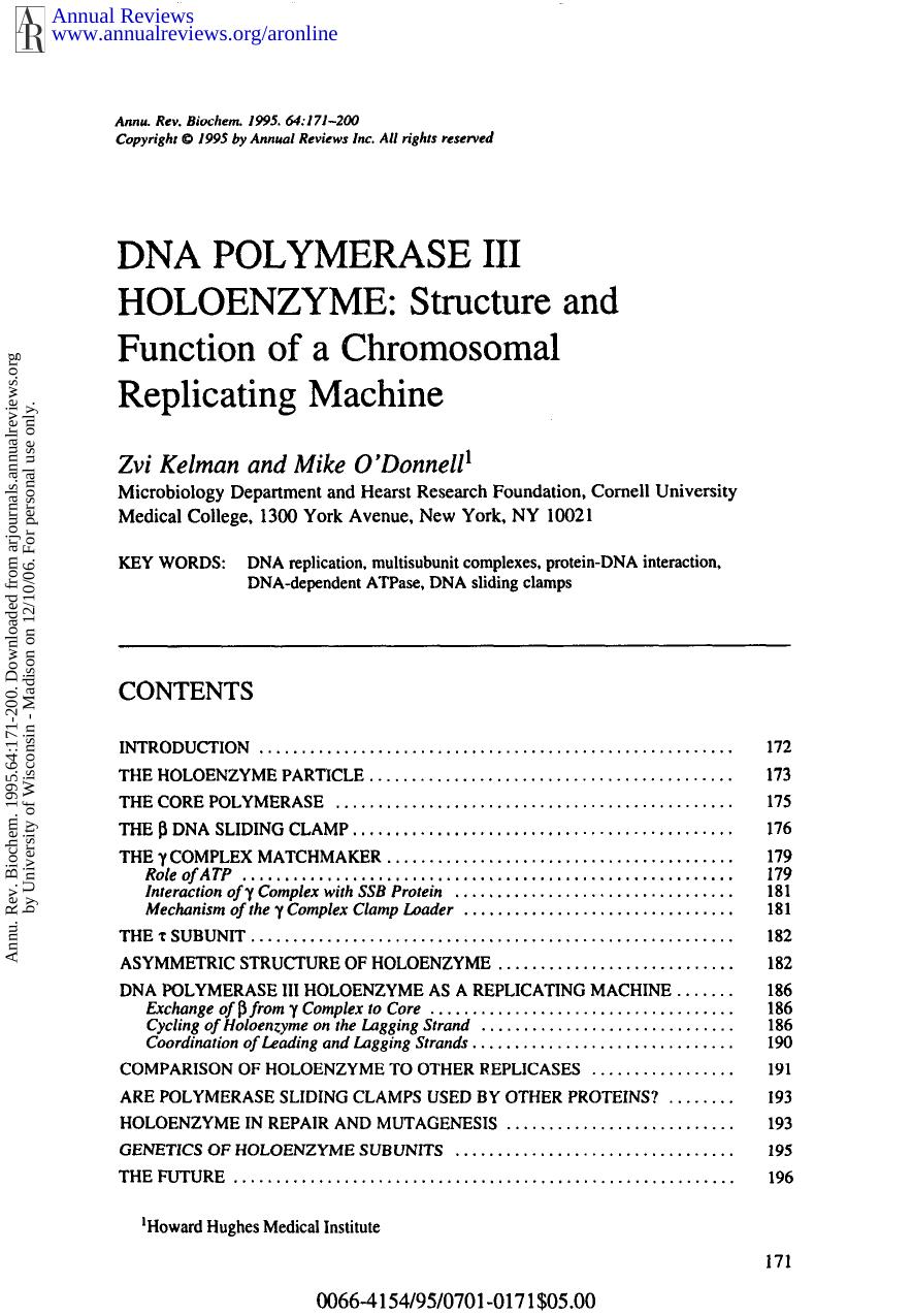 Dna Polymerase III Holoenzyme: Structure and Function of a Chromosomal Replicating Machine by Z Kelman & M O'Donnell