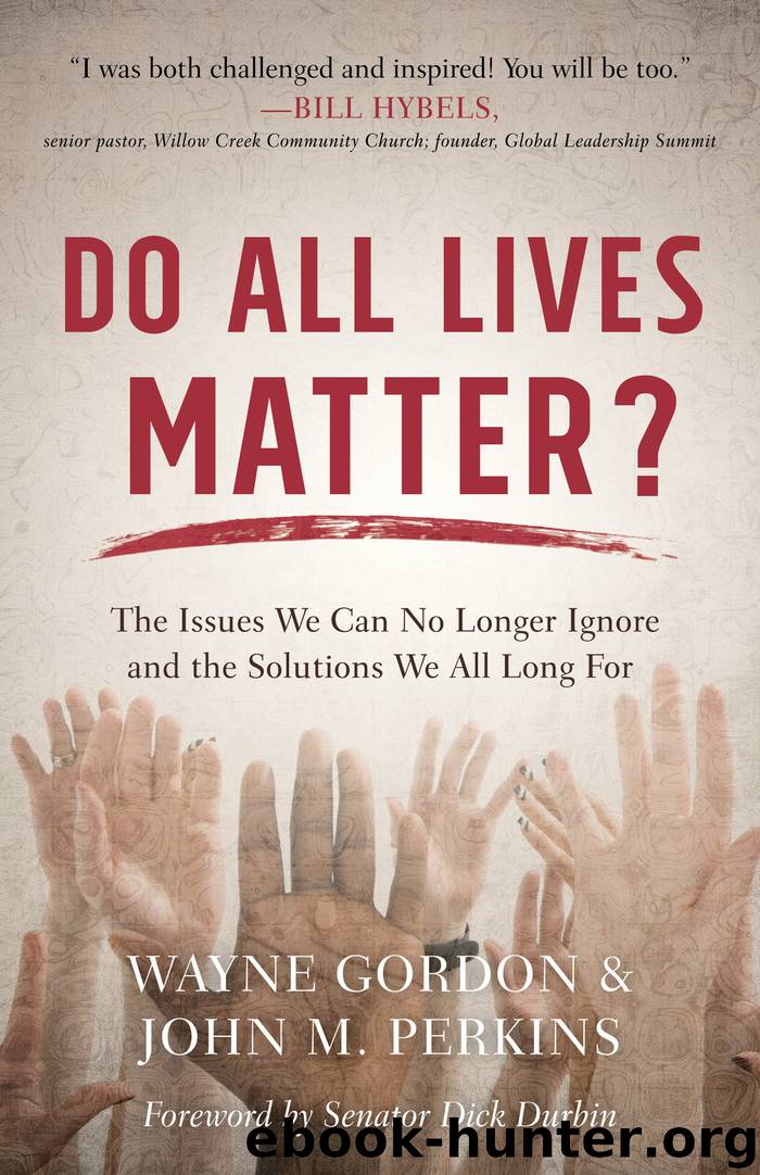Do All Lives Matter? by Wayne Gordon