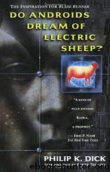 Do Androids Dream of Electric Sheep? (Oxford Bookworms Library) by Philip K. Dick; Andy Hopkins (Editor); Joc Potter (Editor)