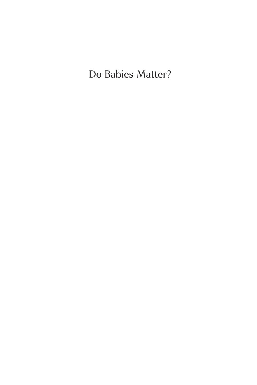 Do Babies Matter?: Gender and Family in the Ivory Tower by Mary Ann Mason Nicholas H. Wolfinger Marc Goulden