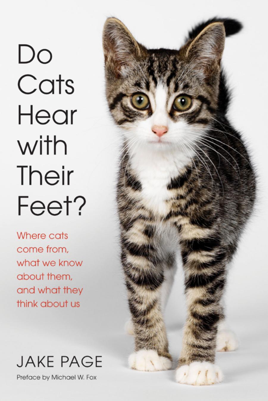 Do Cats Hear with Their Feet? by Jake Page