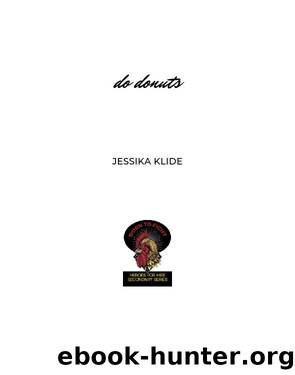 Do Donuts by Jessika Klide